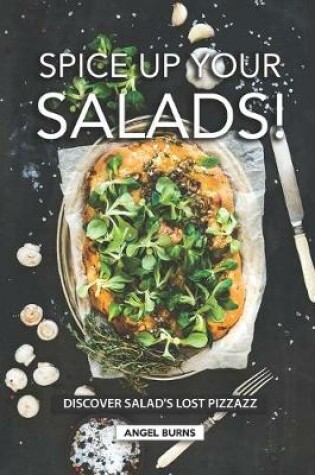 Cover of Spice Up Your Salads!