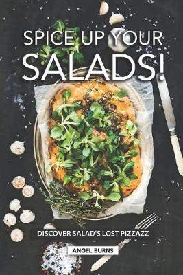 Book cover for Spice Up Your Salads!
