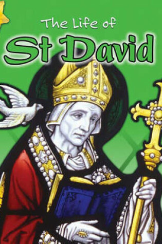 Cover of The Life Of: St David