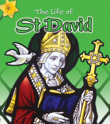 Book cover for The Life Of: St David