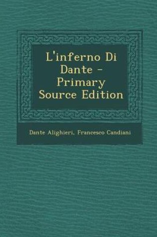 Cover of L'Inferno Di Dante (Primary Source)