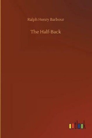 Cover of The Half-Back