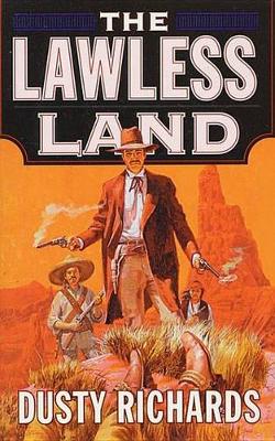 Book cover for The Lawless Land