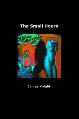 Cover of The Small Hours