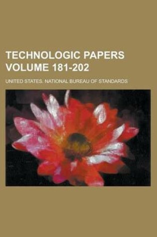 Cover of Technologic Papers Volume 181-202