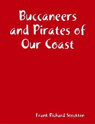 Book cover for Buccaneers and Pirates of Our Coast