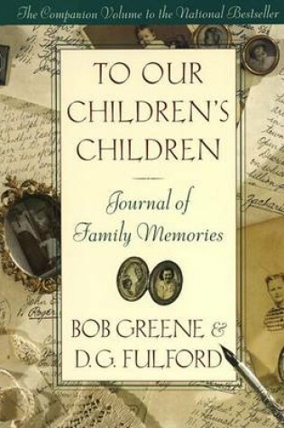 Cover of To Our Children's Children