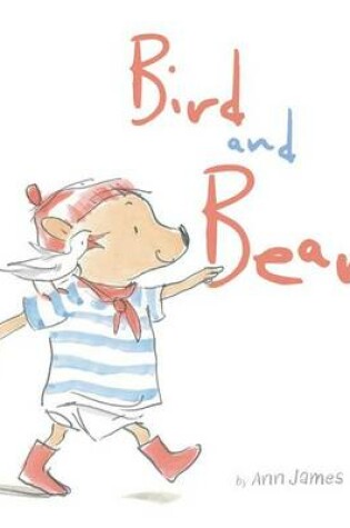 Cover of Bird and Bear
