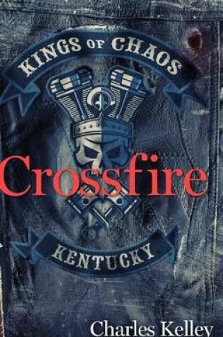 Cover of Crossfire (Deluxe Photo Tour Hardback Edition)