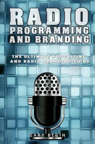 Cover of Radio Programming and Branding