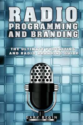 Book cover for Radio Programming and Branding