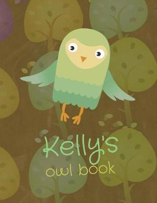 Book cover for kelly's Owl Book