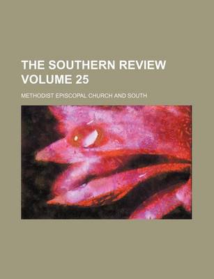 Book cover for The Southern Review Volume 25