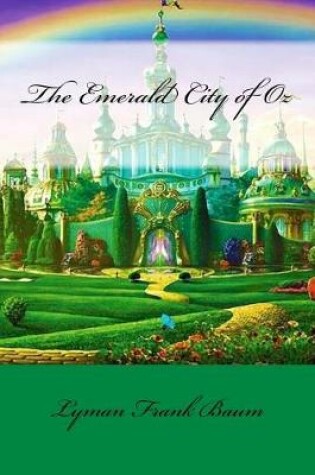 Cover of The Emerald City of Oz Lyman Frank Baum