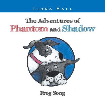 Book cover for The Adventures of Phantom and Shadow Frog Song