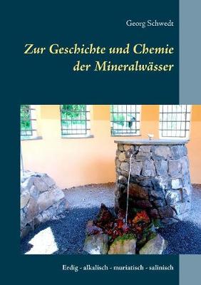 Book cover for Zur Geschichte und Chemie der Mineralwässer