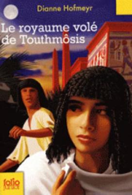 Book cover for Le Royaume Vole De Touthmosis