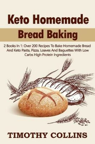 Cover of Keto Homemade Bread Baking
