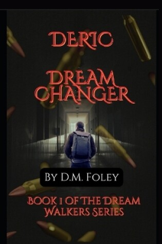 Cover of Deric Dream Changer