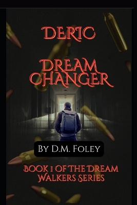 Book cover for Deric Dream Changer