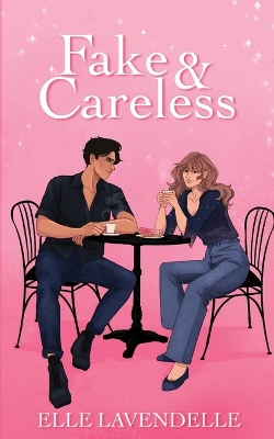 Book cover for Fake & Careless