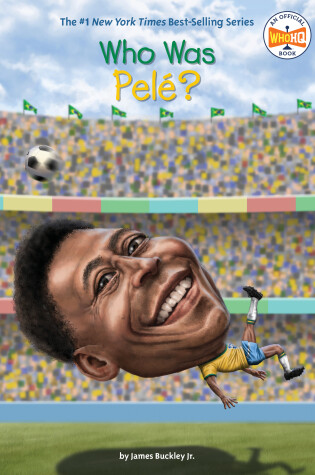 Cover of Who Was Pelé?