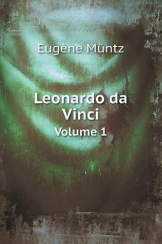 Cover of Leonardo da Vinci Volume 1
