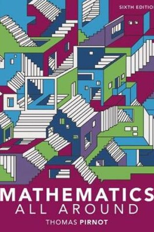 Cover of Mylab Math with Pearson Etext -- 24 Month Standalone Access Card -- For Mathematics All Around