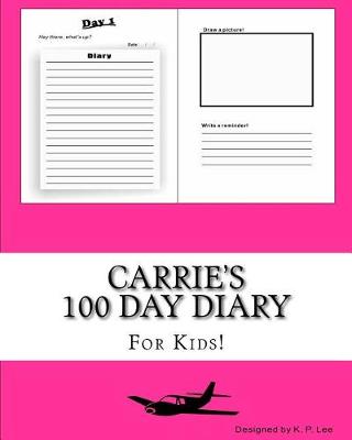 Cover of Carrie's 100 Day Diary