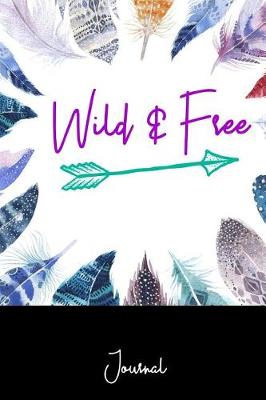 Book cover for Wild & Free Journal