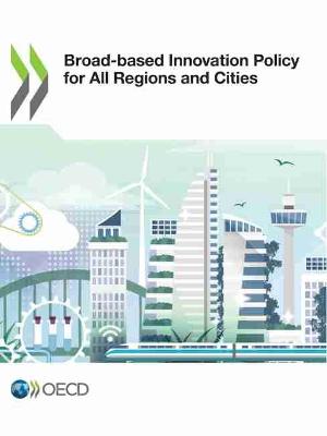 Book cover for Broad-based innovation policy for all regions and cities