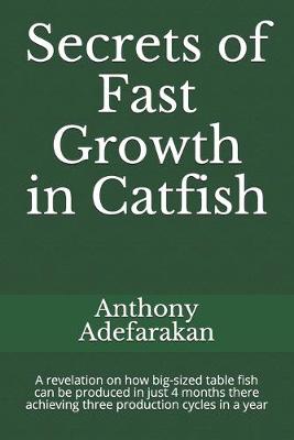 Book cover for Secrets of Fast Growth in Catfish