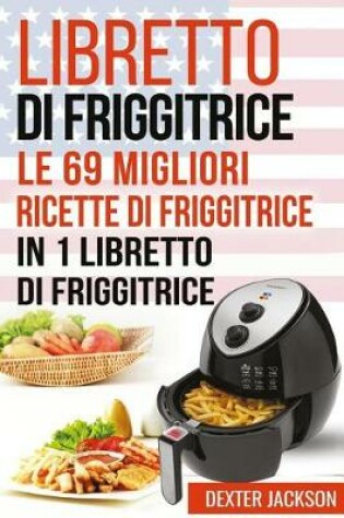 Cover of Libretto Di Friggitrice