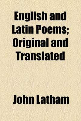 Book cover for English and Latin Poems; Original and Translated