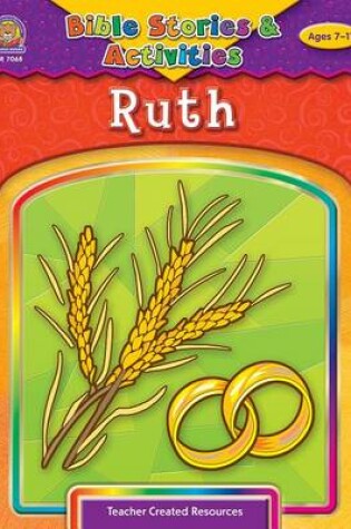 Cover of Bible Stories & Activities: Ruth