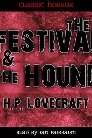 Cover of The Festival & the Hound