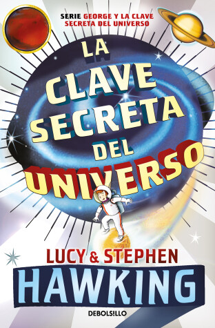 Book cover for Una maravillosa aventura por el cosmos / George's   Secret Key to the Universe