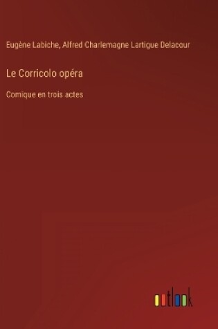 Cover of Le Corricolo opéra