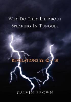 Book cover for Why Do They Lie about Speaking in Tongues