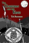 Book cover for The Guardian and the King