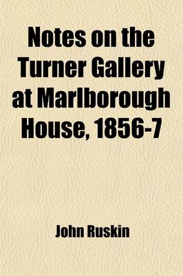 Book cover for Notes on the Turner Gallery at Marlborough House. 1856