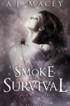 Book cover for Smoke and Survival