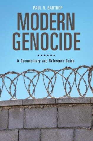 Cover of Modern Genocide: A Documentary and Reference Guide