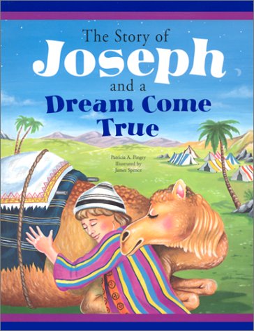 Book cover for The Story of Joseph and a Dream Come True