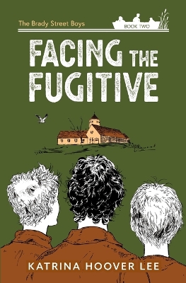Book cover for Facing the Fugitive