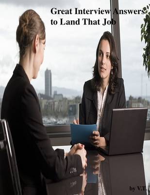 Book cover for Great Interview Answers to Land That Job