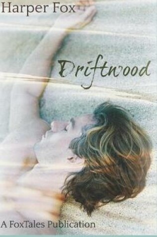 Cover of Driftwood