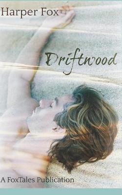 Driftwood by Harper Fox