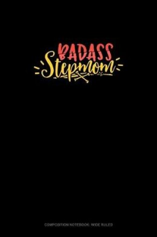 Cover of Badass Stepmom