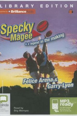 Cover of Specky Magee and a Legend in the Making